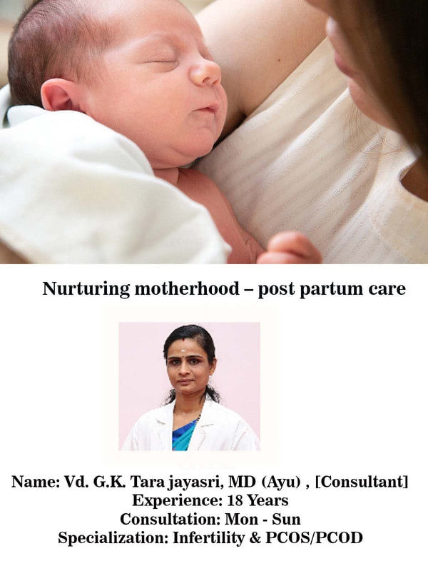 Nurturing Motherhood- Post Partum care
